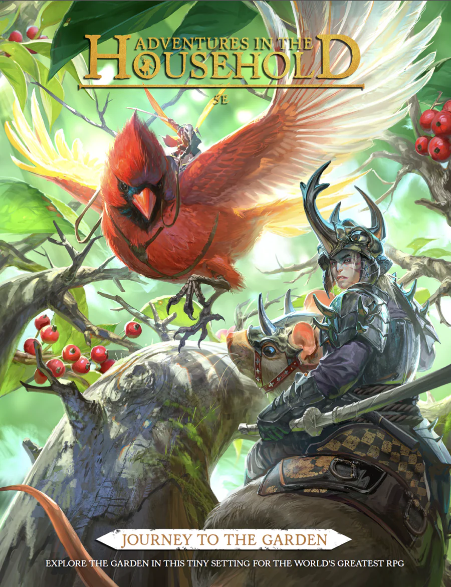 Adventures in the Household 5E - Journey to the Garden (HC) (Pre-Order)