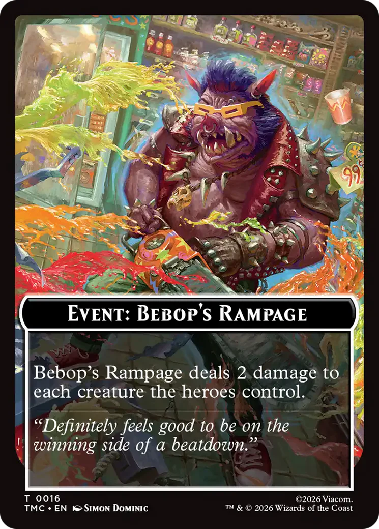 Event: Bebop's Rampage Token (TTMC)