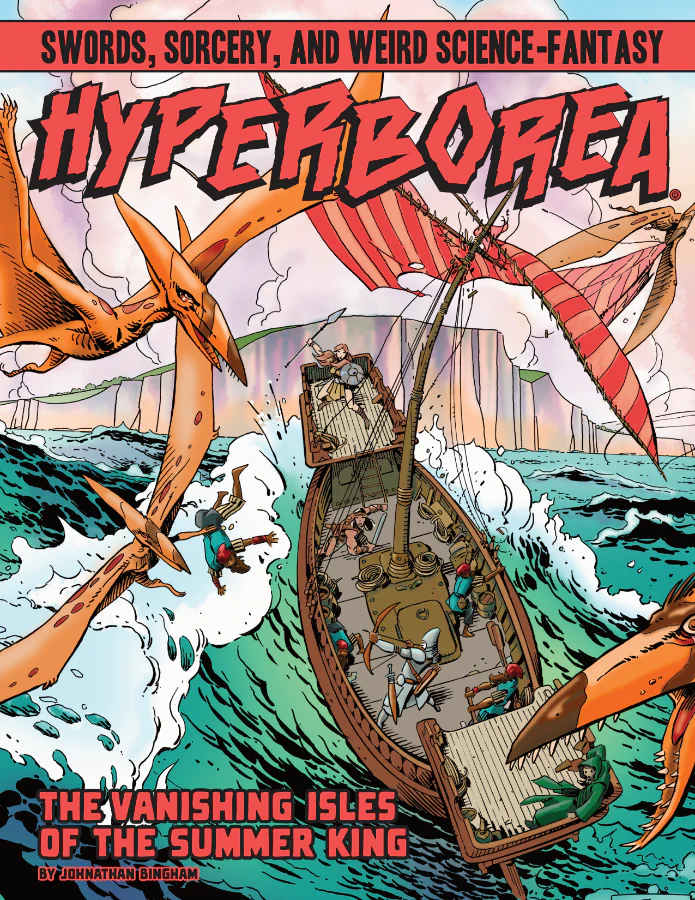Hyperborea RPG - The Vanishing Isles of the Summer King (HC)