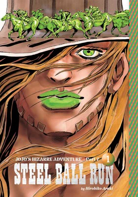 Jojo's Bizarre Adventure Part 07 Steel Ball Run Vol. 01 (Hardcover)