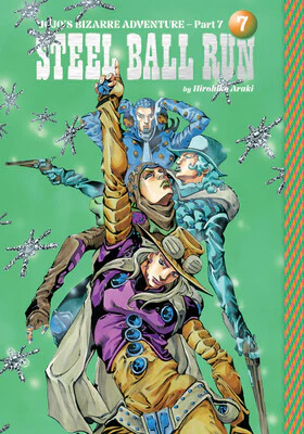 Jojo's Bizarre Adventure Part 07 Steel Ball Run Vol. 07 (Hardcover)