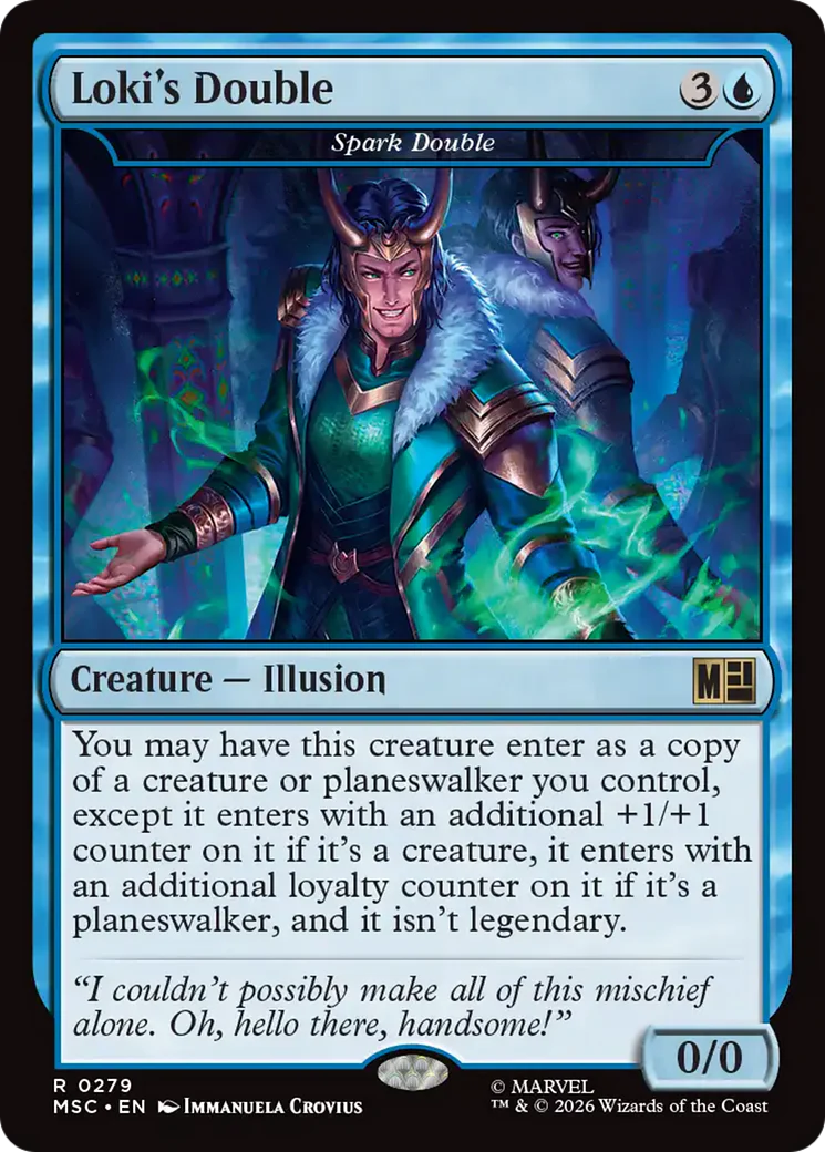 Loki's Double // Spark Double (MSC)