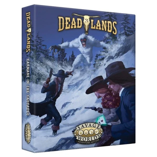 Savage Worlds - Deadlands: The Weird West - Carnage in the Cascades Boxed Set