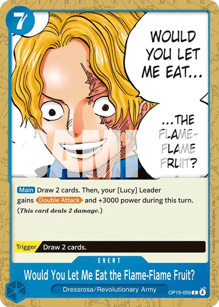 Would You Let Me Eat the Flame-Flame Fruit? - OP15-056 - Common